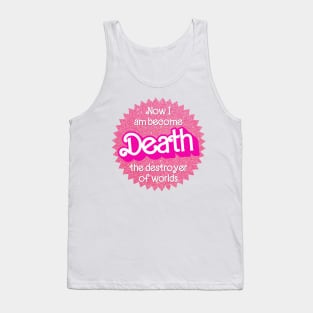 “Now I Am Become Death, the Destroyer of Worlds” (Barbenheimer) Tank Top